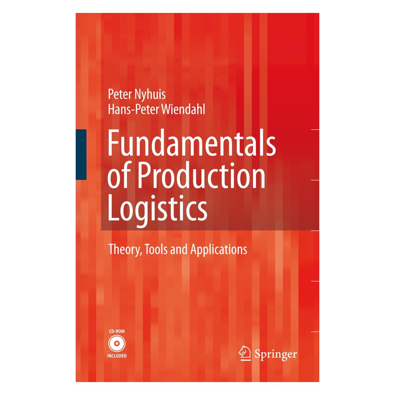 Springer Fundamentals of Production Logistics (Englisch, Hardcover, Hans-Peter Wiendahl) (9783540342106)