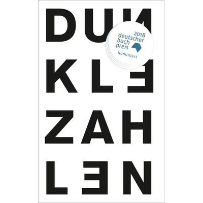Dunkle Zahlen, Gebundene Ausgabe von Matthias Senkel, Matthes & Seitz, 978-3-95757-539-5