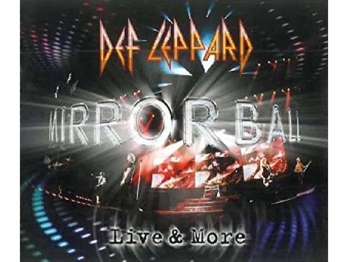 Def Leppard - Mirrorball -..