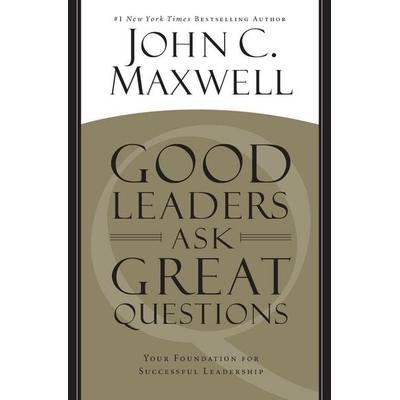 Good Leaders Ask Great Questions, Taschenbuch von Andreas Schieberle, Hodder & Stoughton, 978-1-4555-4809-5
