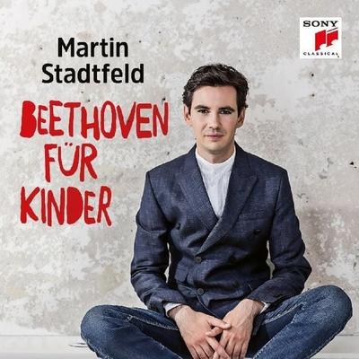 Beethoven für Kinder - Martin Stadtfeld, CD