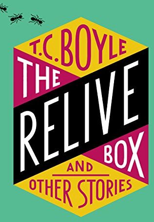 Boyle, T. C. - The Relive Box and Other Stories - Preis vom 14.10.2026 23:07:16 h