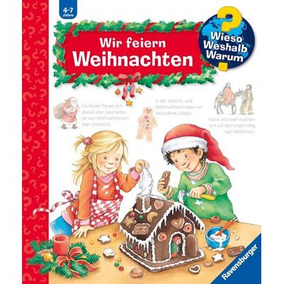 Wieso? Weshalb? Warum? Kernreihe, Band 34 - Wir feiern Weihnachten, Gebundene Ausgabe von Andrea Erne, Ravensburger Verlag GmbH, 978-3-473-32871-0