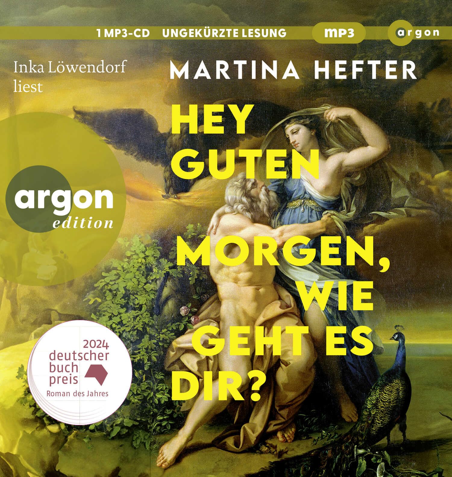 Martina Hefter - Hey guten Morgen, wie geht es dir?: Roman Deutscher Buchpreis 2024 - Preis vom 07.10.2026 11:45:10 h
