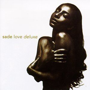 Sade - Love deluxe (1992) - Preis vom 12.10.2026 11:37:12 h