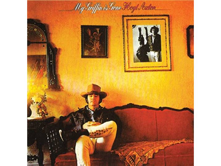 Hoyt Axton - My Griffin Is..