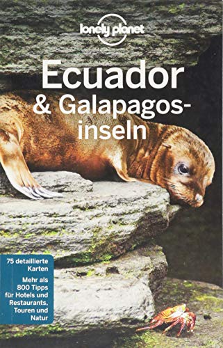 Regis St Louis - Lonely Planet Reiseführer Ecuador & Galápagosinseln (Lonely Planet Reiseführer Deutsch) - Preis vom 11.10.2026 15:43:13 h
