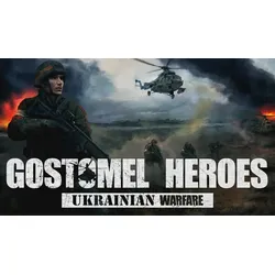 Ukrainian Warfare: Gostomel Heroes