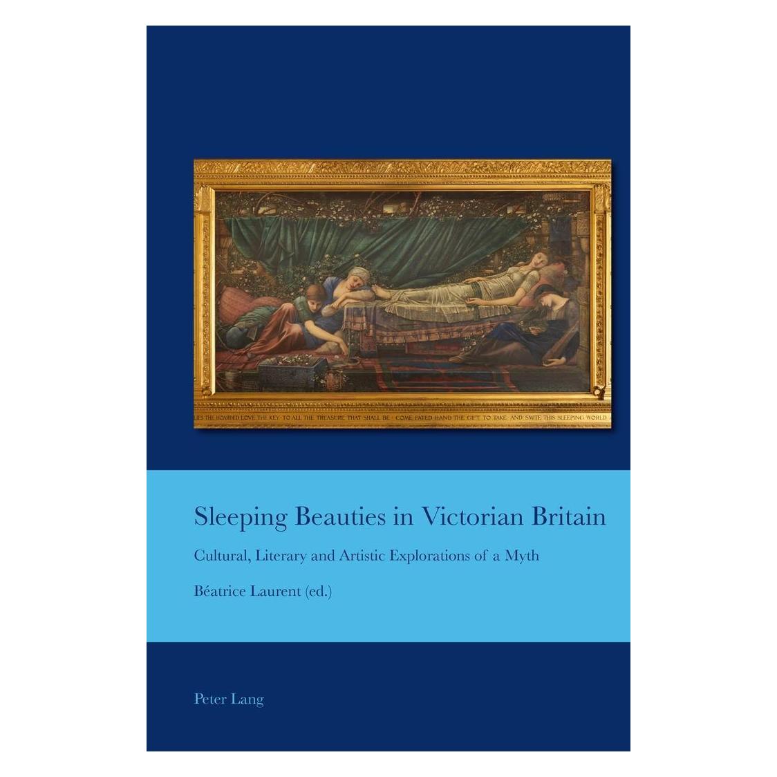 Peter Lang Sleeping Beauties in Victorian Britain (Englisch, Softcover, Beatrice Laurent) (56026975)