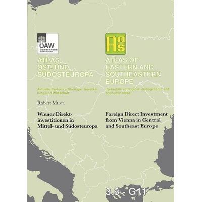 Wiener Direktinvestitionen in Mittel- und Südosteuropa - Foreign Direct Investment from Vienna in Central and Southeast Europe, Taschenbuch von Robert