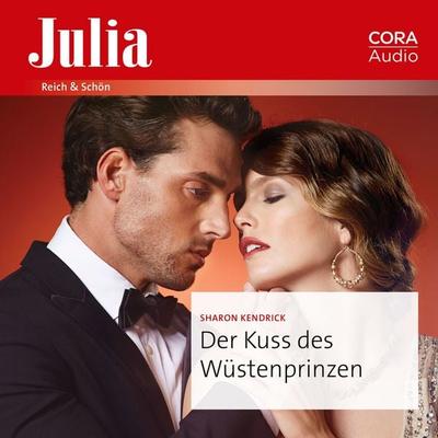 Der Kuss des Wüstenprinzen - Sharon Kendrick, Audio, 9783963693250