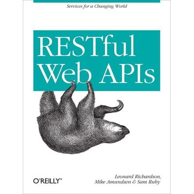RESTful Web APIs, Taschenbuch von Leonard Richardson, O'Reilly Media, 978-1-4493-5806-8