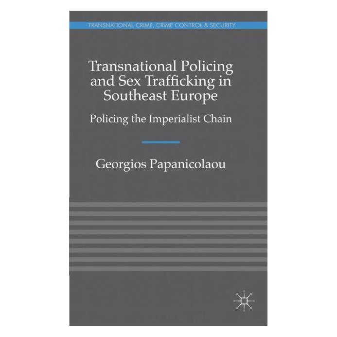 Palgrave Macmillan Uk Papanicolaou:Transnational Policing and (Englisch, Hardcover, Georgios Papanicolaou) (63046820)