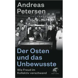 Der Osten und das Unbewusste, Fachbücher von Andreas Petersen