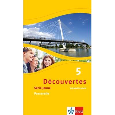Découvertes Série jaune 5. Vokabellernheft, Geheftet von Fabienne Blot, Klett Schulbuchverlag, 978-3-12-622071-2