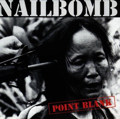 Nailbomb - Point Blank - Preis vom 15.10.2026 23:06:25 h