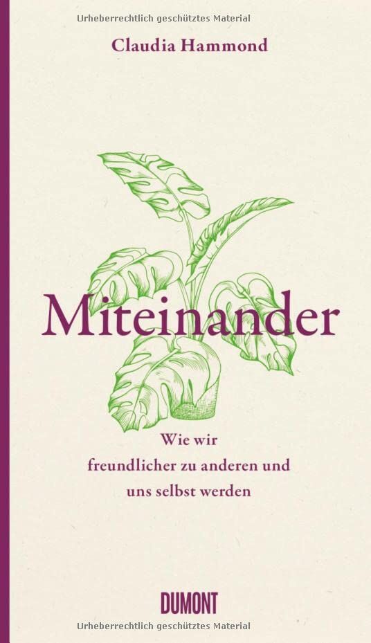 Claudia Hammond - Miteinander: Wie wir freundlicher zu anderen und uns selbst werden - Preis vom 30.09.2026 22:30:23 h