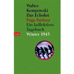Das Echolot - Fuga furiosa - Ein kollektives Tagebuch - Winter 1945 - (3. Teil des Echolot-Projekts), Sachbücher von Walter Kempowski