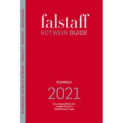 Falstaff Rotwein Guide 2021, Paperback von , Falstaff Verlags GmbH, 978-3-902660-84-8