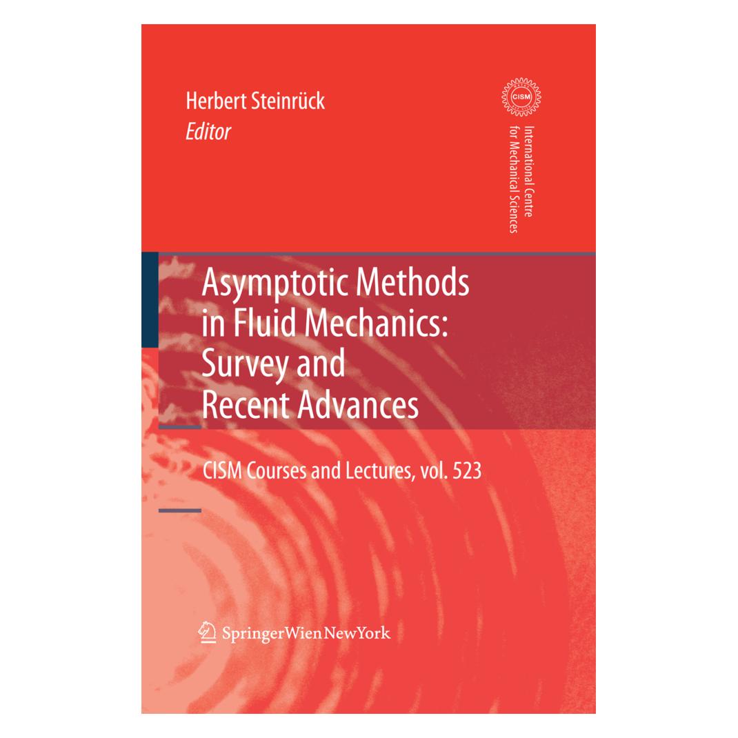 Springer Asymptotic Methods in Fluid Mechanics: Survey and Recent Advances (Englisch, Softcover, Herbert Steinrück) (55573297)