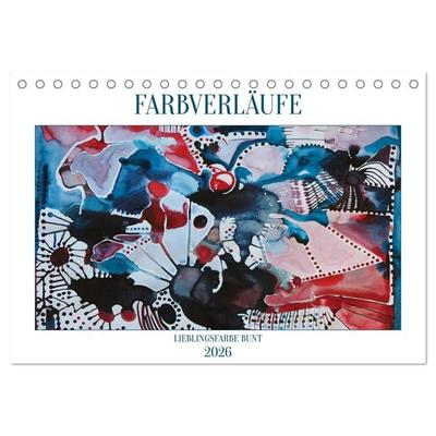 Farbverläufe Lieblingsfarbe Bunt (Tischkalender 2026 DIN A5 quer), CALVENDO Monatskalender