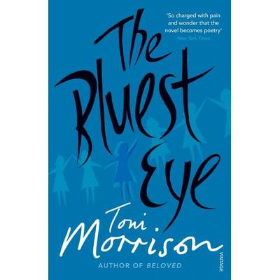 The Bluest Eye, Taschenbuch von Toni Morrison, Vermilion, 978-0-09-975991-1