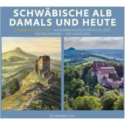 Faltin:Schwäbische Alb damals und heute, Reisebücher von Thomas Faltin
