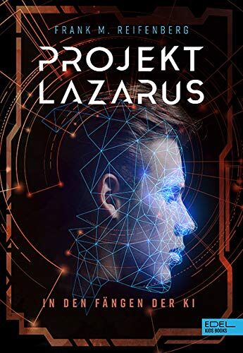 Reifenberg, Frank Maria - Projekt Lazarus (Edel Kids Books) - Preis vom 18.10.2026 15:28:09 h