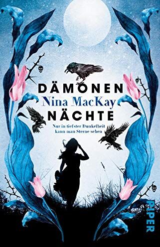 Nina MacKay - Dämonennächte (Dämonentage 2): Nur in tiefster Dunkelheit kann man Sterne sehen. - Preis vom 09.10.2026 07:28:09 h