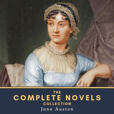 The Complete Novels Collection - Jane Austen, Audio, 4057664549082