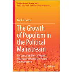 The Growth of Populism in the Political Mainstream, Fachbücher von Jakob Schwörer