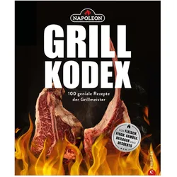 Der Napoleon Grill-Kodex, Ratgeber von Carolin Friese