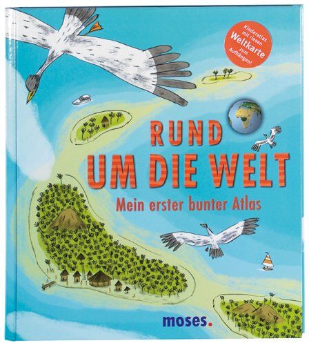 Benoît Delalandre - Rund um die Welt: Mein erster bunter Atlas - Preis vom 13.10.2026 11:25:28 h