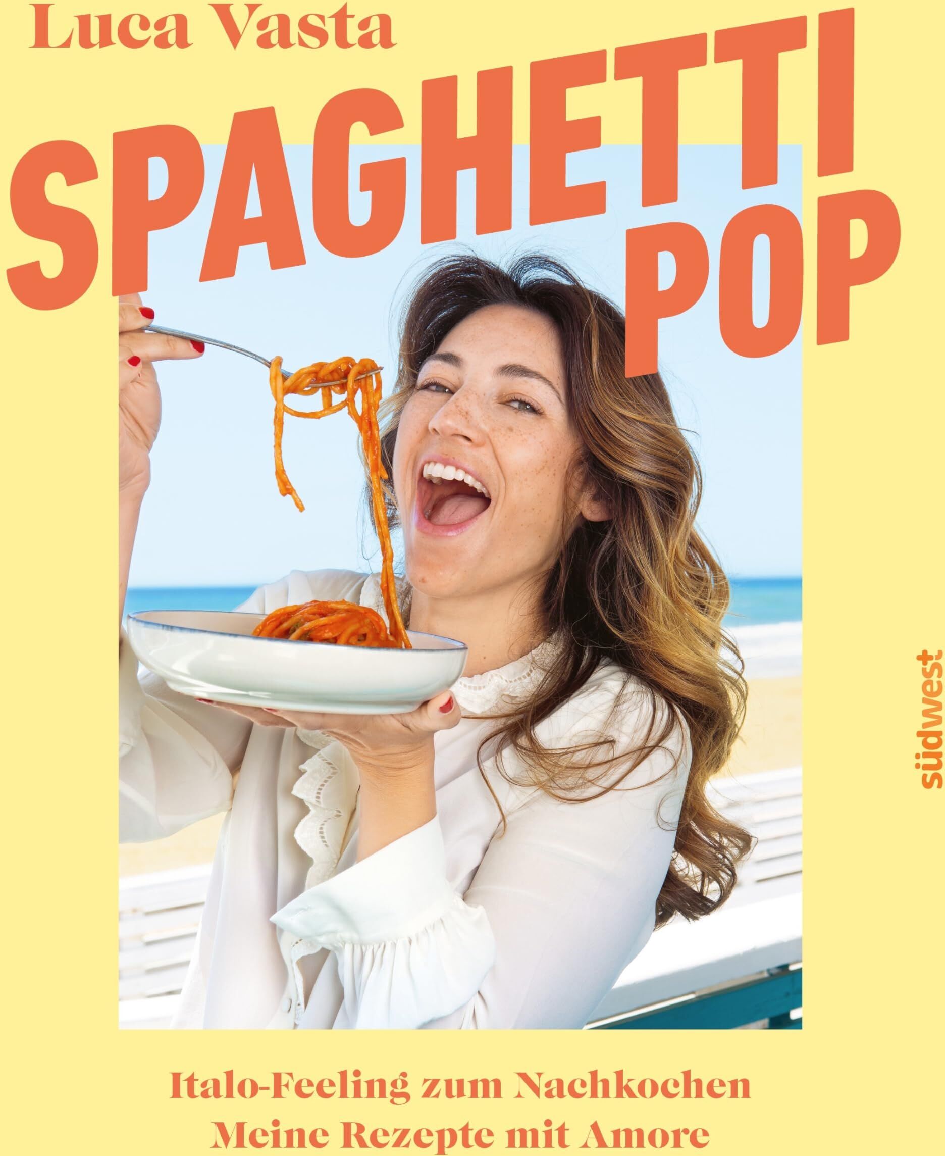 Luca Vasta - Spaghetti-Pop: Italo-Feeling zum Nachkochen Meine Rezepte mit Amore - Dolce Vita und geniale Rezepte von Sängerin Luca Vasta - Preis vom 17.10.2026 19:25:27 h