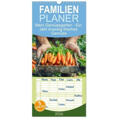 Familienplaner 2026 - Mein Gemüsegarten - Ein Jahr knackig frisches Gemüse mit 5 Spalten (Wandkalender, 21 x 45 cm) CALVENDO