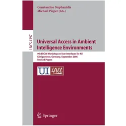 Universal Access in Ambient Intelligence Environments, Fachbücher von Michael Pieper, Constantine Stephanidis