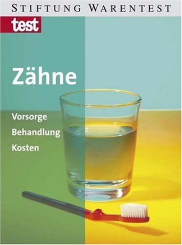 Manfred Tacha - Zähne: Vorsorge, Behandlung, Kosten - Preis vom 30.09.2026 09:01:18 h