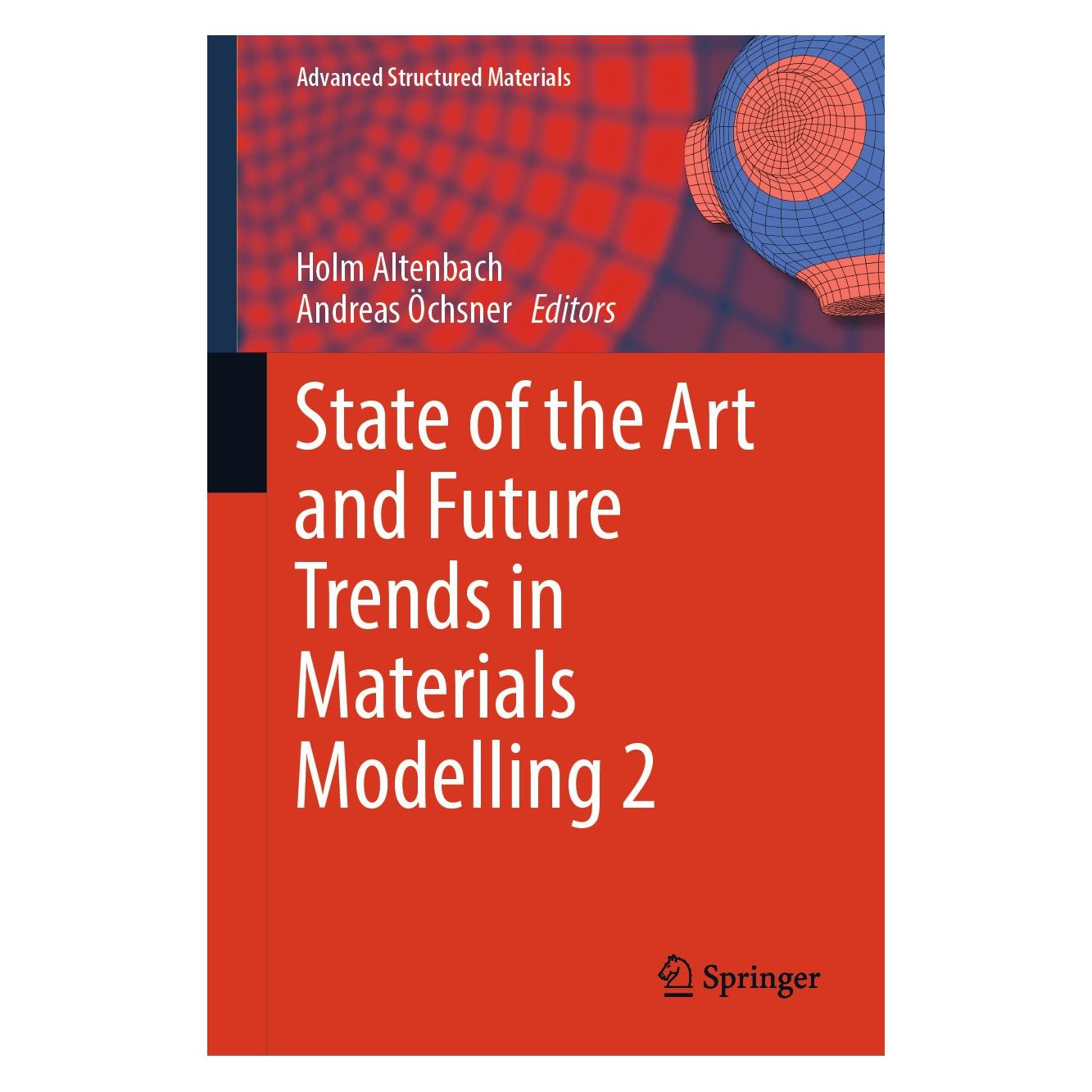 Springer State of the Art and Future Trends in Materials Modelling 2 (Englisch, Hardcover, Andreas Öchsner, Holm Altenbach) (9783031728990)