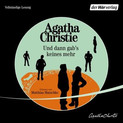 Und dann gab's keines mehr - Agatha Christie, Audio, 9783844538700