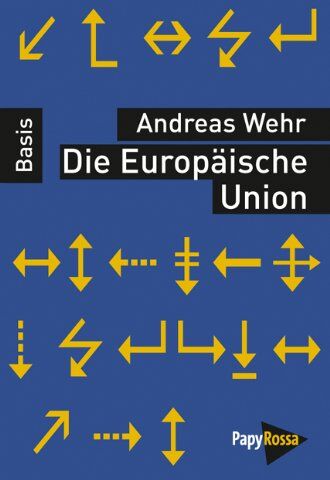 Andreas Wehr - Die Europäische Union - Preis vom 14.10.2026 23:07:16 h