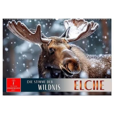 Elche - die Stimme der Wildnis (Wandkalender 2027 DIN A2 quer), CALVENDO Monatskalender