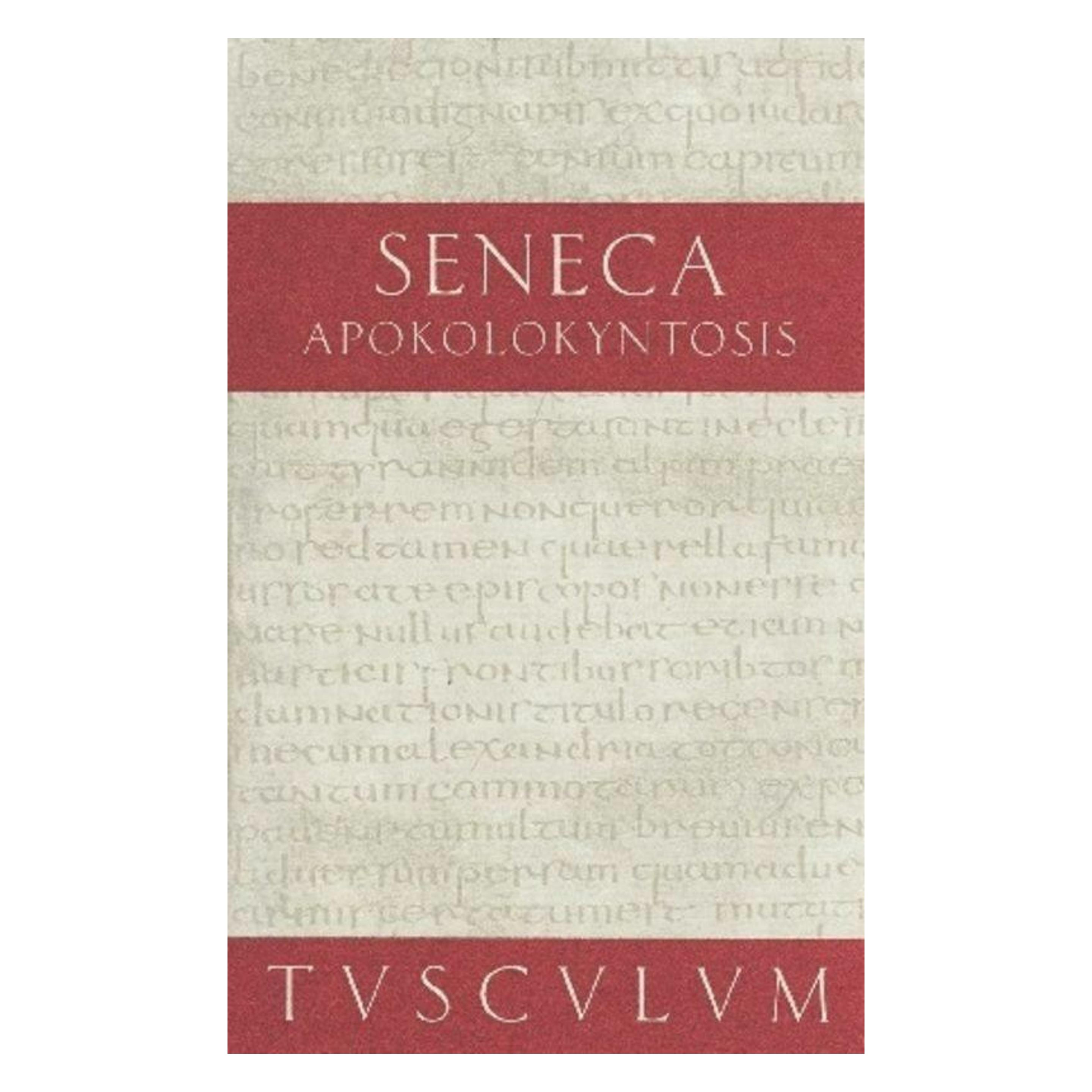 De Gruyter Seneca:Apokolokyntosis (Deutsch, Hardcover, Gerhard Binder, Seneca) (49553815)