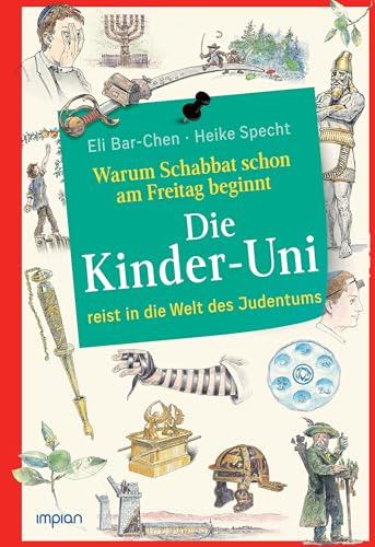 Eli Bar-Chen - Die Kinder-Uni: Warum Schabbat schon am Freitag beginnt: Die Kinder-Uni reist in die Welt des Judentums - Preis vom 16.10.2026 11:41:07 h