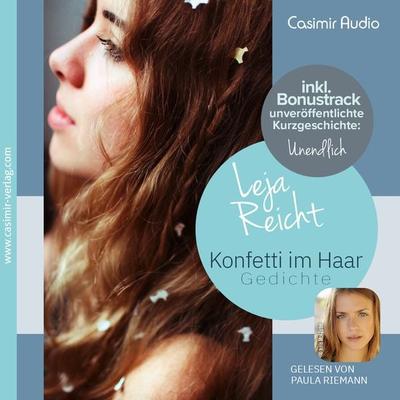 Konfetti im Haar - Leja Reicht, Audio, 9783940877291