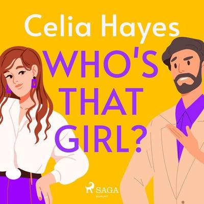 Who's that Girl? - Celia Hayes, Audio, 9788728287194