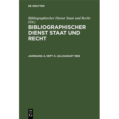 Juli/August 1958, Gebundene Ausgabe von , De Gruyter, 978-3-11-256463-9
