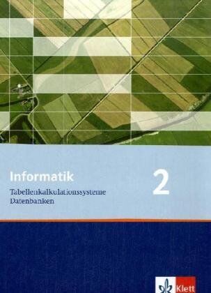 Peter Hubwieser - Informatik - Ausgabe für Bayern und Nordrhein-Westfalen: Informatik 2/Schülerbuch Klasse 9 - Preis vom 10.10.2026 11:48:34 h