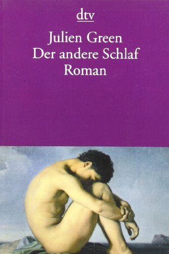 Julien Green - Der andere Schlaf: Roman - Preis vom 11.10.2026 03:10:56 h