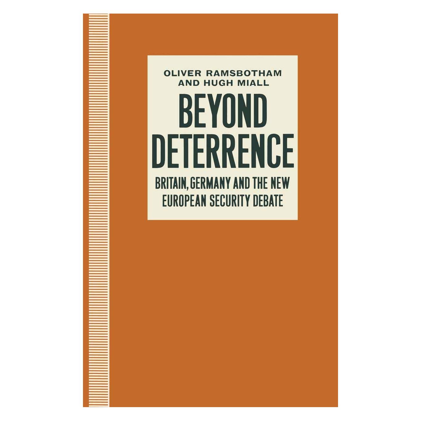 Palgrave Macmillan Uk Beyond Deterrence (9780333550380)