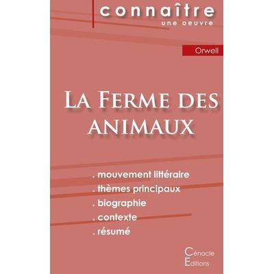 Fiche de lecture La Ferme des animaux de George Orwell (Analyse littéraire de référence et résumé complet), Taschenbuch von George Orwell, Les